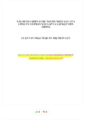 Xây dựng chiến lược nguồn nhân lực của công ty cổ phần xây lắp và lắp đặt viễn thông