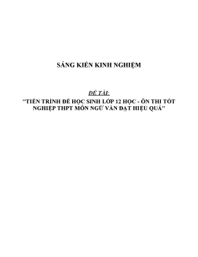 Skkn về tiến trình để học sinh lớp 12 học ôn thi tốt nghiệp thpt môn ngữ văn đạt hiệu quả