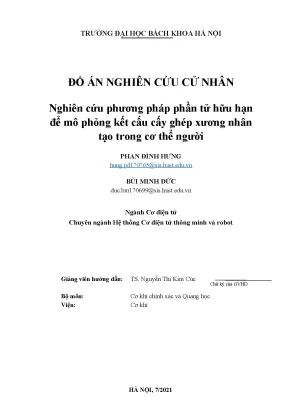 Đồ án nghiên cứu cử nhân nghiên cứu phương pháp phần tử hữu hạn để mô phỏng kết cấu cấy ghép xương nhân tạo trong cơ thể người