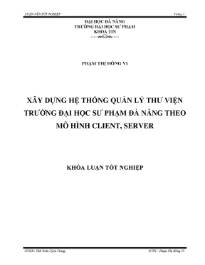 Tiểu luận xây dựng hệ thống quản lý thư viện trường đại học sư phạm đà nẵng theo mô hình client server