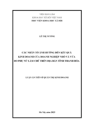 Các nhân tố ảnh hưởng đến kết quả kinh doanh của doanh nghiệp nhỏ và vừa do phụ nữ làm chủ trên địa bàn tỉnh thanh hóa