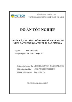Đồ án tốt nghiệp thiết kế thi công mô hình giám sát ao hồ nuôi cá thông qua thiết bị báo sim900a