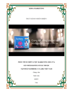 Thực hành nghề nghiệp 1 chiến lược marketing mix của kotex style