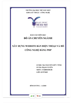 Báo cáo môn h c ọ đồ án chuyên ngành xây d n tho ựng website bán điệ ại và đồ công ngh b ng php