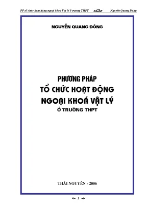 Skkn phương pháp tổ chức hoạt động ngoại khóa vật lí ở trường thpt