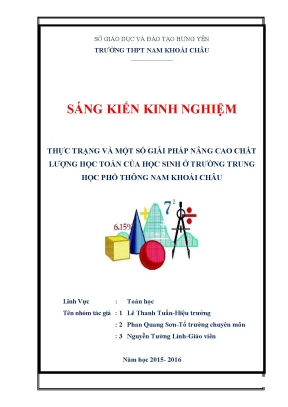 Skkn thực trạng và một số giải pháp nâng cao chất lượng học toán của học sinh ở trường thpt nam khoái châu