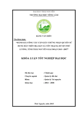 Thực hiện công tác cấp giấy chứng nhận quyền sử dụng đất quyền sở hữu nhà ở và tài sản khác gắn liền với đất tại một số thôn thuộc xã huống thượng thành phố thái nguyên tỉnh thái nguyên năm 2017