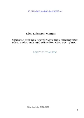 Skkn nâng cao hiệu quả học tập môn toán cho học sinh lớp 12 thông qua việc bồi dƣỡng năng lực tự học