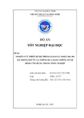 Đề tài nghiên cứu thiết kế hệ thống giám sát nhiệt độ độ ẩm trong đất từ xa thông qua mạng thông tin di động ứng dụng trong nông nghiệp