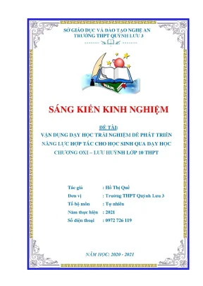 Skkn vận dụng dạy học trải nghiệm để phát triển năng lực hợp tác cho học sinh qua dạy học chương oxi lưu huỳnh lớp 10 thpt