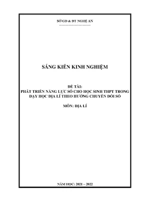 Skkn phát triển năng lực số cho học sinh thpt trong dạy học địa lí theo hướng chuyển đổi số