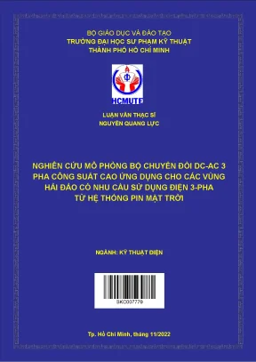 Nghiên cứu mô phỏng bộ chuyển đổi dc ac 3 pha công suất cao ứng dụng cho các vùng hải đảo có nhu cầu sử dụng điện 3 pha từ hệ thống pin mặt trời