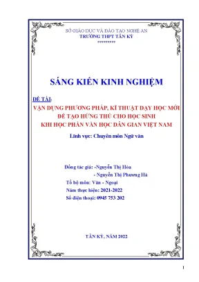 Skkn vận dụng phương pháp kĩ thuật dạy học mới để tạo hứng thú cho học sinh khi học phần văn học dân gian việt nam