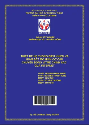 Đồ án hcmute thiết kế hệ thống điều khiển và giám sát mô hình cơ cấu chuyển động vitme chính xác qua internet