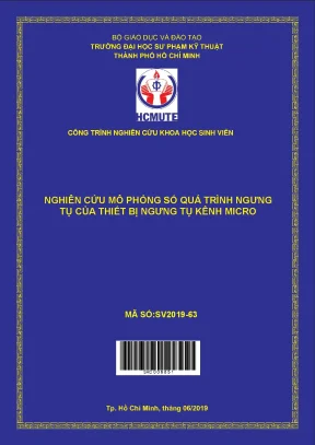 Hcmute nghiên cứu mô phỏng số quá trình ngưng tụ của thiết bị ngưng tụ trên kênh micro