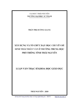 Tiểu luận xây dựng và tổ chức dạy học chuyên đề sinh thái nhân văn ở trường trung học phổ thông tỉnh thái nguyên