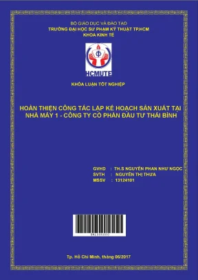 Đồ án hcmute hoàn thiện công tác lập kế hoạch sản xuất tại nhà máy 1 công ty cổ phần đầu tư thái bình