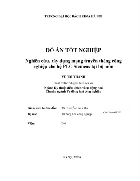 Đồ án tốt nghiệp nghiên cứ u xây dự ng mạng truyền thông công nghiệp cho hệ plc siemens tại bộ môn