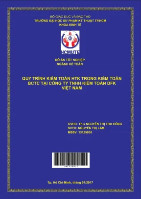 Đồ án hcmute quy trình kiểm toán htk trong kiểm toán bctc tại công ty tnhh kiểm toán dfk việt nam