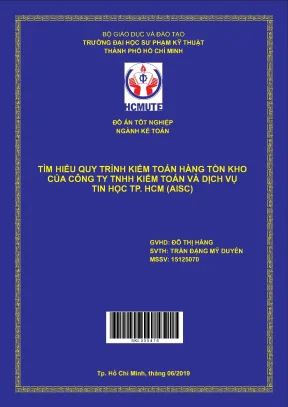Đồ án hcmute tìm hiểu quy trình kiểm toán hàng tồn kho của công ty tnhh kiểm toán và dịch vụ tin học tp hcm