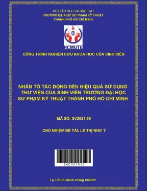 Hcmute nhân tố tác động đến hiệu quả sử dụng thư viện của sinh viên trường đại học sư phạm kỹ thuật thành phố hồ chí minh