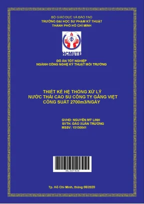 Đồ án hcmute thiết kế hệ thống xử lý nước thải cao su công ty găng việt công suất 2700m3 ngày