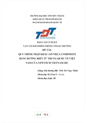 Đề tài quy trình nhập khẩu gỗ nhựa composite bằng đường biển từ trung quốc về việt nam của newtech vietnam jsc