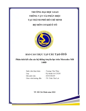 Báo cáo thực tập cấu tạo ôtô phân tích kết cấu các hệ thống truyền lực trên mercedes mb 140d