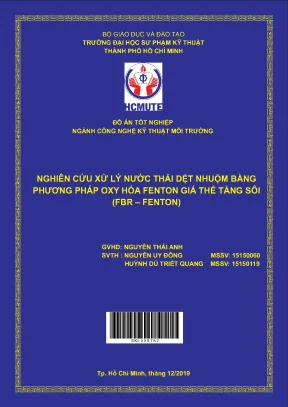 Đồ án hcmute nghiên cứu xử lý nước thải dệt nhuộm bằng phương pháp oxy hóa fenton giá thể tầng sôi fbr fenton