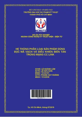 Đồ án hcmute hệ thống phân loại sản phẩm dùng đọc mã vạch và điều khiển biến tần trong mạng cc link