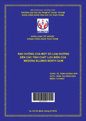 Đồ án hcmute ảnh hưởng của một số loại đường đến các tính chất lưu biến của mesona blumes benth gum