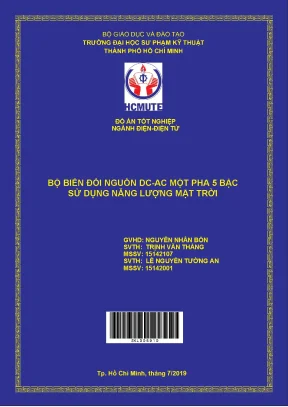Đồ án hcmute bộ biến đổi nguồn dc ac một pha 5 bậc sử dụng năng lượng mặt trời