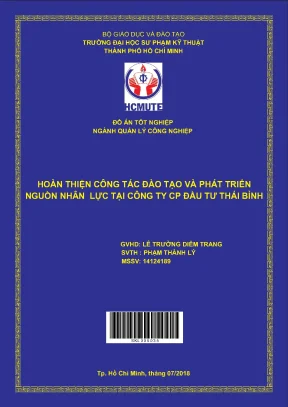 Đồ án hcmute hoàn thiện công tác đào tạo và phát triển nguồn nhân lực tại công ty cp đầu tư thái bình