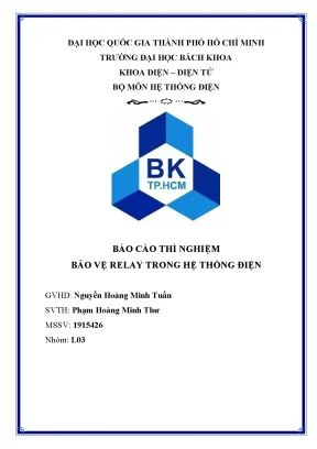 Báo cáo thí nghiệm bảo vệ relay trong hệ thống điện