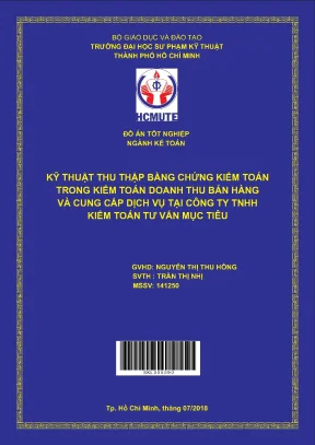 Đồ án hcmute kỹ thuật thu thập bằng chứng kiểm toán trong kiểm toán kinh doanh thu bán hàng và cung cấp dịch vụ tại công ty tnhh kiểm toán tư vấn mục tiêu