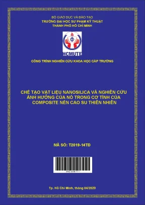 Hcmute chế tạo vật liệu nanosilica và nghiên cứu ảnh hưởng của nó trong cơ tính của composite nền cao su thiên nhiên