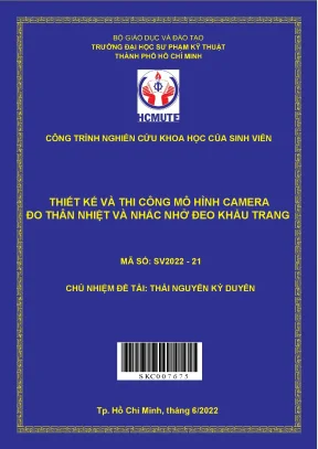 Hcmute thiết kế và thi công mô hình camrea đo thân nhiệt và nhắc nhở đeo khẩu trang
