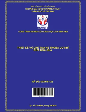 Hcmute thiết kế và chế tạo hệ thống cơ khí rửa hoa quả