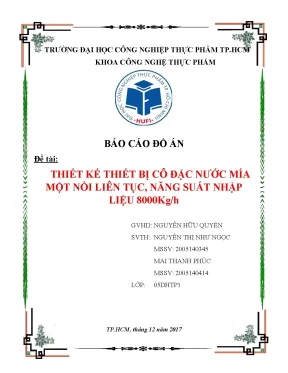 Tiểu luận đồ án đề tài thiết kế thiết bị cô đặc nước mía một nồi liên tục năng suất nhập liệu 8000kg