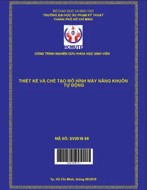 Hcmute thiết kế và chế tạo mô hình máy nâng khuôn tự động