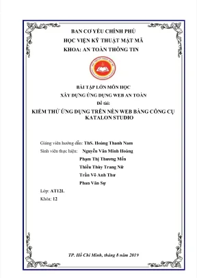 Bài tập lớn xây dựng ứng dụng web an xây dựng ứng dụng web an toàn đề tài kiểm thử ứng dụng trên nền web bằng công cụ katalon studio