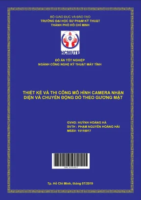 Đồ án hcmute thiết kế và thi công mô hình camera nhận diện và chuyển động dò theo gương mặt