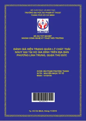 Đồ án hcmute đánh giá hiện trạng quản lý chất thải nguy hại tại hộ gia đình trên địa bàn phường linh trung quận thủ đức