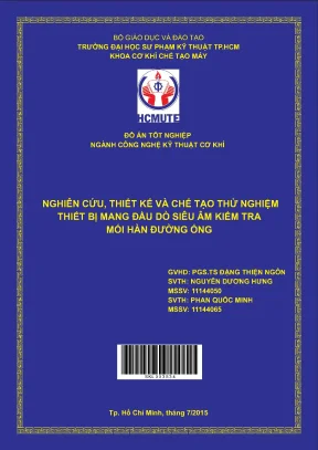 Đồ án hcmute nghiên cứu thiết kế và chế tạo thử nghiệm thiết bị mang đầu dò siêu âm kiểm tra mối hàn đường ống