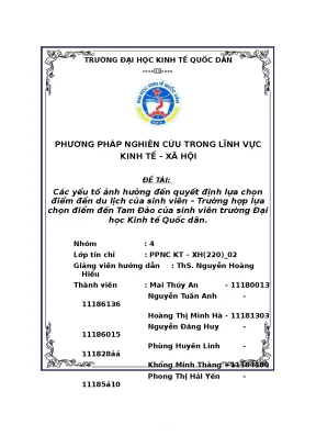 Tiểu luận các yếu tố ảnh hưởng đến quyết định lựa chọn điểm đến du lịch của sinh viên trường hợp lựa chọn điểm đến tam đảo của sinh viên trường đại học kinh tế quốc dân