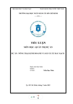 Tiểu luận môn học quản trị dự án dự án nông trại kinh doanh và sản xuất rau sạch