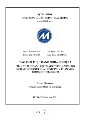 Tiểu luận phân tích chi c marketing mix cho ¾n l¯þ dþch vā internet căa công ty c ph à än viàn thông fpt telecom