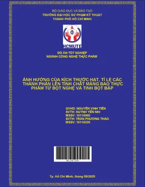 Đồ án hcmute ảnh hưởng của kích thước hạt tỉ lệ các thành phần lên tính chất màng bao thực phẩm từ bột nghệ và tinh bột bắp
