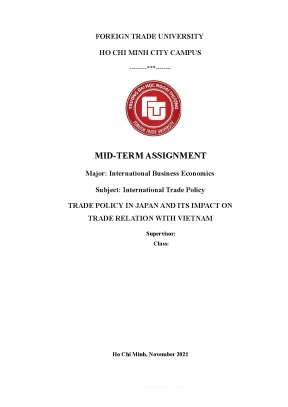 Tiểu luận trade policy in japan and its impact on trade relation with vietnam