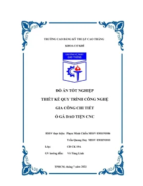 Đồ án tốt nghiệp thiết k ế quy trình công nghệ gia công chi tiết ổ gá dao tiện cnc
